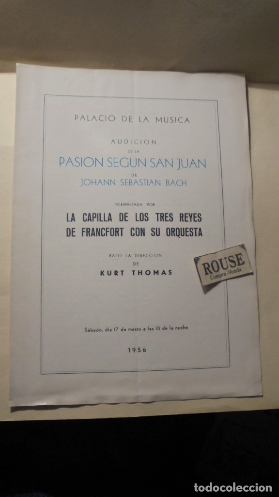 Catalogues de Musique: PROGRAMA DE MUSICA - PALACIO DE LA MUSICA AUDICION PASION SEGUN SAN JUAN DE JOHANN SEBASTIAN BACH
