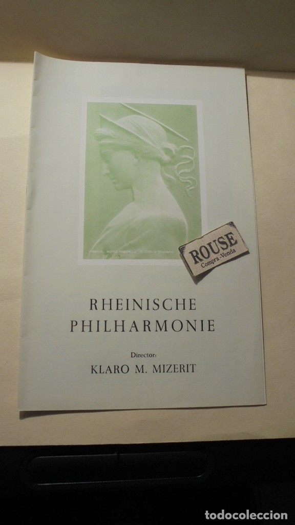 Cat&aacute;logos de M&uacute;sica: PROGRAMA DE MUSICA - RHEINISCHE PHILHARMONIE director KLARO M. MIZERIT