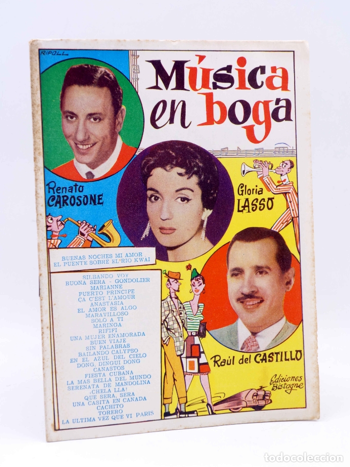Catalogues de Musique: CANCIONERO. M&Uacute;SICA EN BOGA. CAROSONE, LASSO Y DEL CASTILLO (Carosone) Bistagne, 1958. OFRT
