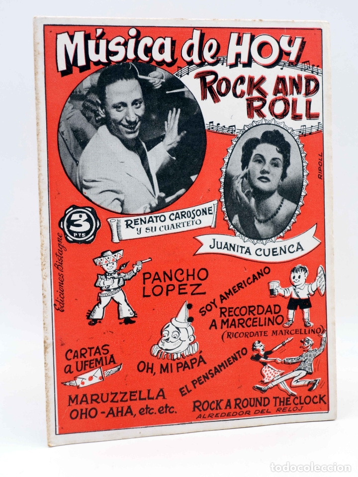 Catalogues de Musique: CANCIONERO. M&Uacute;SICA DE HOY: ROCK AND ROLL CAROSONE, J CUENCA (Carosone) Bistagne, Circa 1950. OFRT