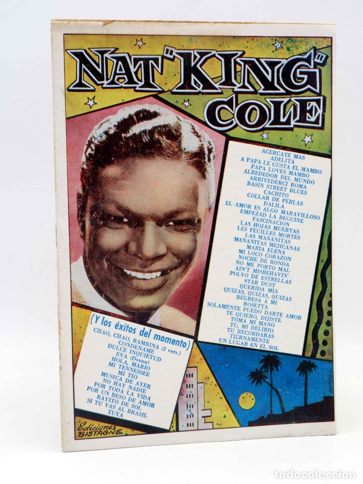 Catalogues de Musique: CANCIONERO. NAT KING COLE. CREACIONES EN DISCOS CAPITOL (Nat King Cole) Bistagne, 1959. OFRT