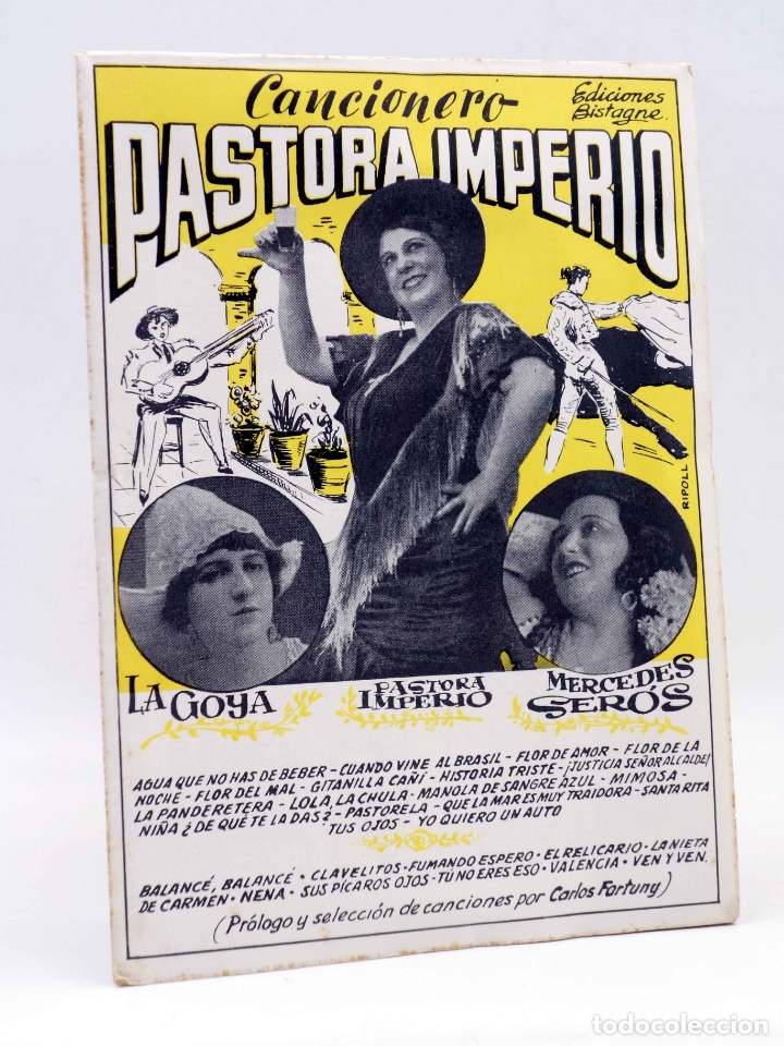 Catalogues de Musique: CANCIONERO. PASTORA IMPERIO, LA GOYA, M. SER&Oacute;S: CUPL&Eacute;S (Pastora Imperio) Bistagne, Circa 1950. OFRT