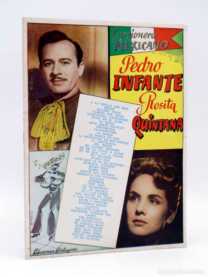 Catalogues de Musique: CANCIONERO. PEDRO INFANTE Y ROSITA QUINTANA. MEXICANO (Infante / Quintana) Bistagne, 1958. OFRT