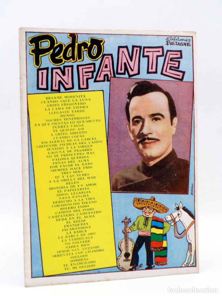 Catalogues de Musique: CANCIONERO. PEDRO INFANTE. SUS CANCIONES EN DISCOS POLYDOR (Pedro Infante) Bistagne, 1960. OFRT
