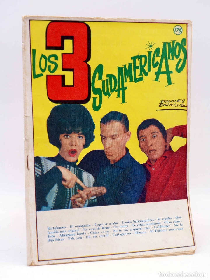 Cat&aacute;logos de M&uacute;sica: CANCIONERO 176. LOS TRES SUDAMERICANOS (Los Tres Sudamericanos) Bistagne, 1966