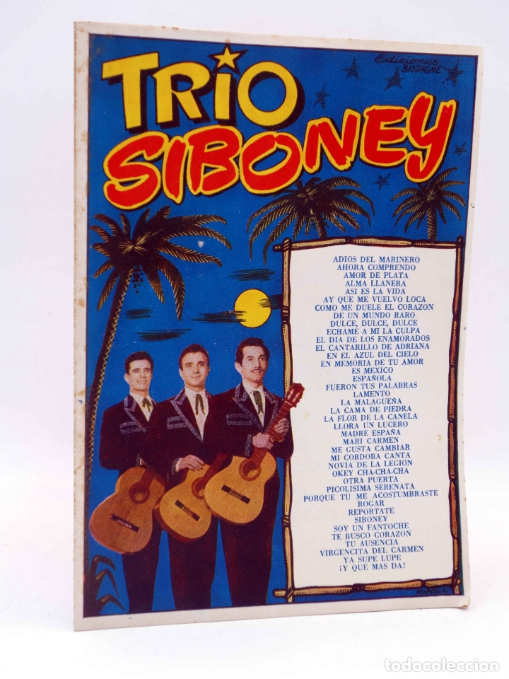 Cat&aacute;logos de M&uacute;sica: CANCIONERO. TR&Iacute;O SIBONEY (Tr&iacute;o Siboney) Bistagne, 1959. OFRT