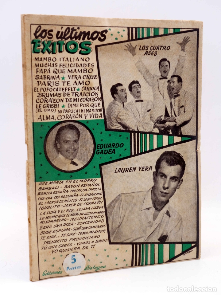 Cat&aacute;logos de M&uacute;sica: CANCIONERO. &Uacute;LTIMOS &Eacute;XITOS: EDUARDO GADEA, LAUREN VERA, 4 ASES (Eduardo Gadea) Circa 1950. OFRT