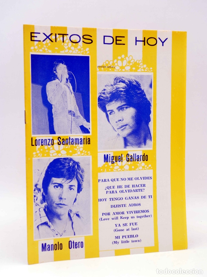 Cat&aacute;logos de M&uacute;sica: CANCIONERO. &Eacute;XITOS DE HOY: LORENZO SANTAMAR&Iacute;A, MIGUEL GALLARDO, MANOLO OTERO (Lorenzo Santamar&iacute;a)