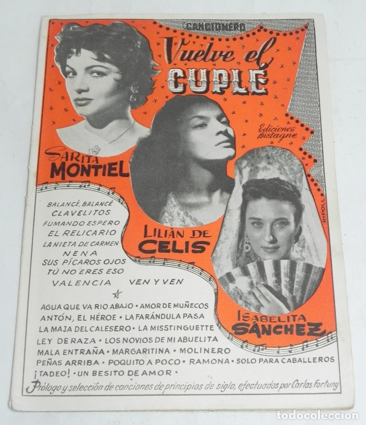Cat&aacute;logos de M&uacute;sica: CANCIONERO. VUELVE EL CUPL&Eacute;. SARITA MONTIEL, DE CELIS, S&Aacute;NCHEZ. Bistagne, Circa 1950 Cuaderno grapad