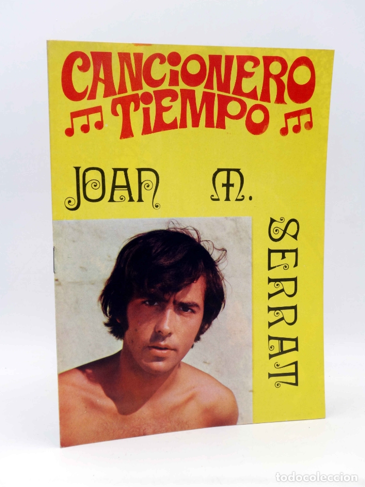 Cat&aacute;logos de M&uacute;sica: CANCIONERO TIEMPO. JOAN MANUEL SERRAT (Joan Manuel Serrat) Vilmar, 1972. OFRT
