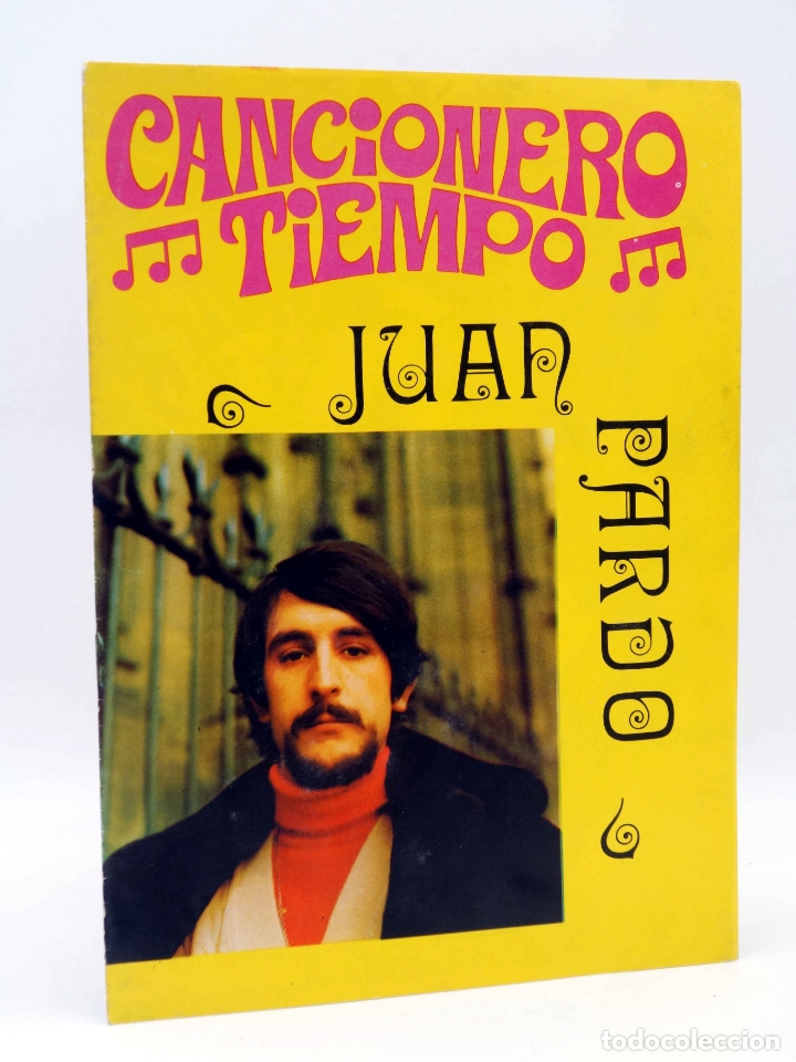 Cat&aacute;logos de M&uacute;sica: CANCIONERO TIEMPO. JUAN PARDO (Juan Pardo) Vilmar, 1972. OFRT
