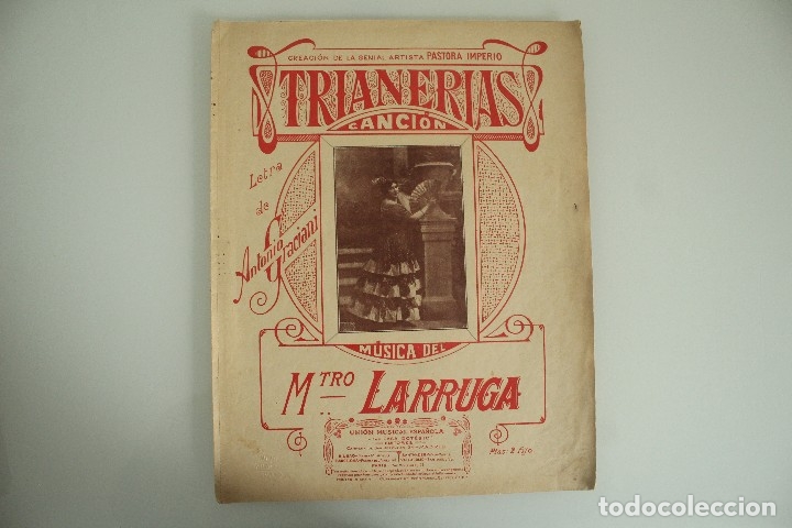 Cat&aacute;logos de M&uacute;sica: TRIANERAS CREACI&Oacute;N DE LA GENIAL ARTISTA PASTORA IMPERIO