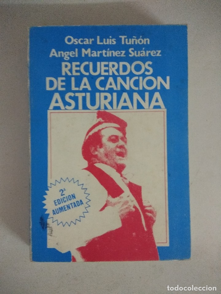 Cat&aacute;logos de M&uacute;sica: LIBRO/RECUERDOS DE LA CANCION ASTURIANA/OSCAR LUIS TU&Ntilde;ON.