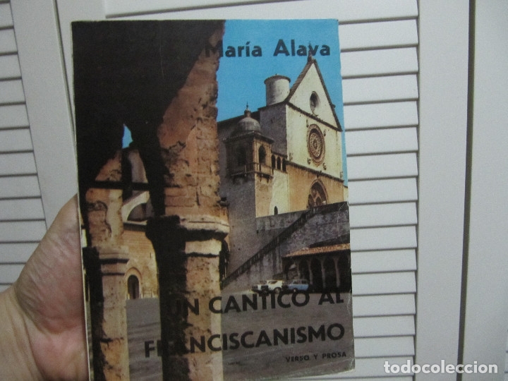 Catalogues de Musique: UN CANTICO AL FRANCISCANISMO MARIA ALAVA VERSO Y PROSA
