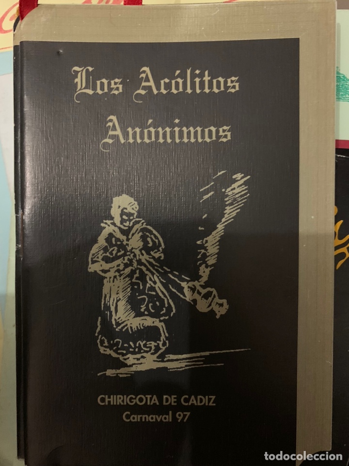 Cat&aacute;logos de M&uacute;sica: CARNAVAL CADIZ 1997 Libreto Los Ac&oacute;litos Anonimos