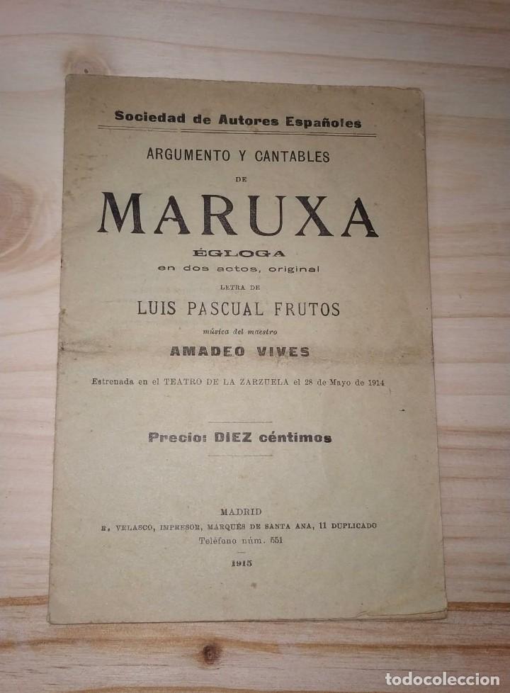 Cat&aacute;logos de M&uacute;sica: ARGUMENTO Y CANTABLES DE MARUXA. MADRID, A&Ntilde;O 1915.