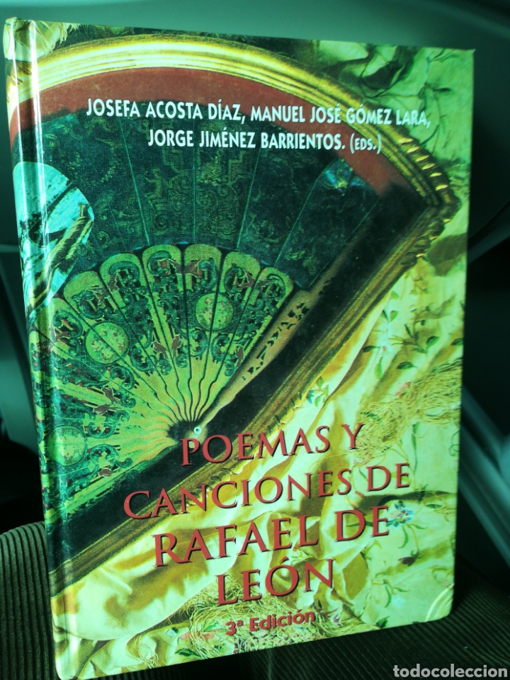 Cat&aacute;logos de M&uacute;sica: Poemas y canciones de Rafael de Le&oacute;n VVAA Ediciones Alfar Sevilla 1997 con 390 p&aacute;ginas