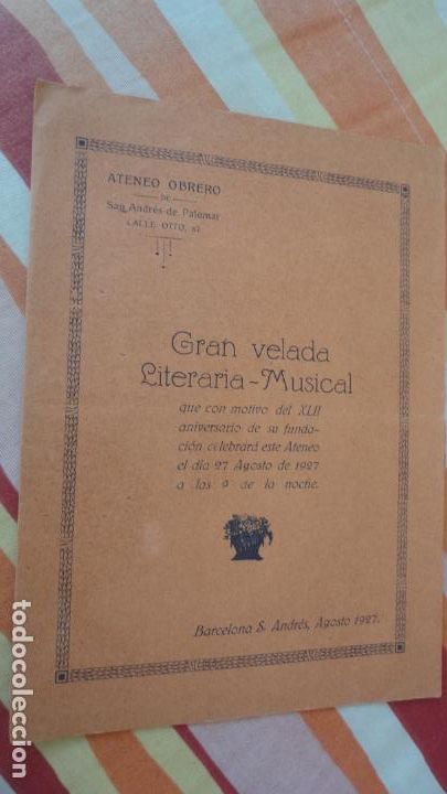 Catalogues de Musique: PROGRAMA.VELADA LITERARIA-MUSICAL.ATENEO OBRERO.S.ANDRES.BARCELONA 1927.ORQUESTRINA PUIG