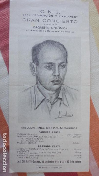 Cat&aacute;logos de M&uacute;sica: PROGRAMA.CONCIERTO ORQUESTA SINFONICA.CENTRO EDUCACION DESCANSO.BARCELONA 1940.JUAN PICH SANTASUSANA