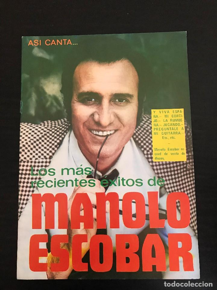 Catalogues de Musique: ASI CANTA MANOLO ESCOBAR - LIBRITO CANCIONERO - CANCIONES LETRA - VIVA ESPA&Ntilde;A MI CORTIJO LA RUMBERA