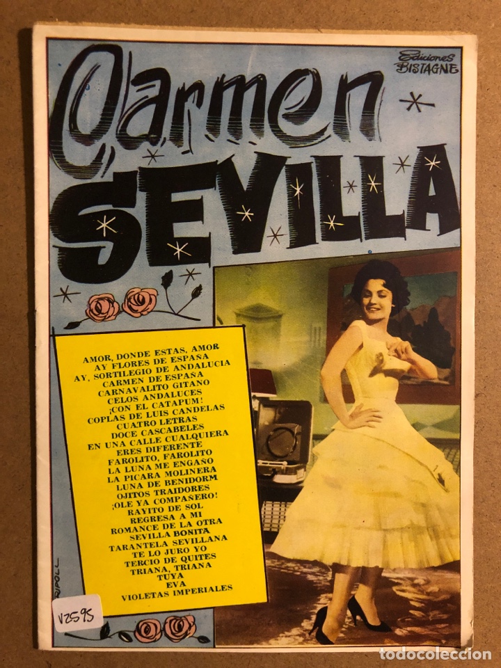 Catalogues de Musique: CANCIONERO: CARMEN SEVILLA. EDICIONES BISTAGNE 1961. MUY BUEN ESTADO. 16 P&Aacute;GINAS.