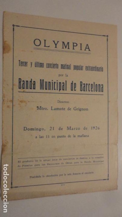 Cat&aacute;logos de M&uacute;sica: PROGRAMA CONCIERTO.OLYMPIA.BANDA MUNICIPAL BARCELONA.1926.LAMONTE DE GRIGNON.LUIS OLIVA