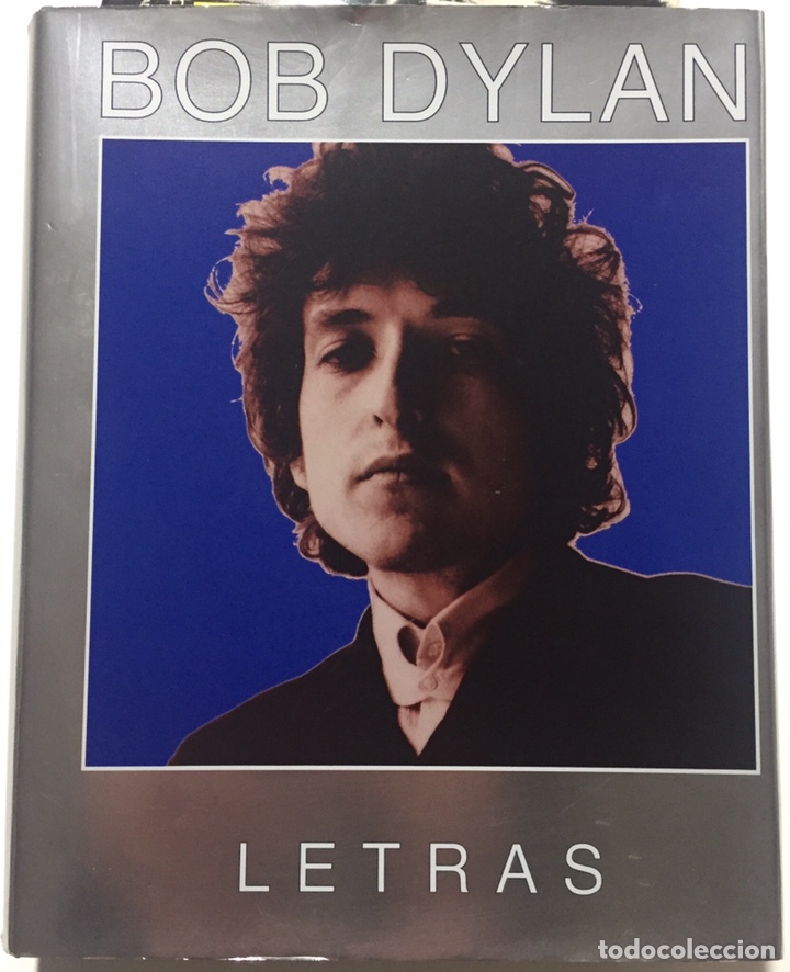 Cat&aacute;logos de M&uacute;sica: BOB DYLAN - LETRAS 1962-2001