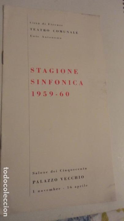 Catalogues de Musique: TEATRO COMUNALE.FIRENZE.STAGIONE SINFONICA 1959-60.MAURIZIO POLLINI.HELGA PILAREZYK.ANTONIO ABUSSI.