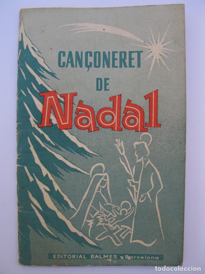Cat&aacute;logos de M&uacute;sica: CAN&Ccedil;ONERET DE NADAL - EN CATAL&Aacute;N - EDITORIAL BALMES.