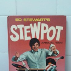 Catálogos de Música: ED STEWARTS, STEWPOT, ANNUAL 1972, STAR OF RADIO AND TELEVISIÓN. Lote 203918978