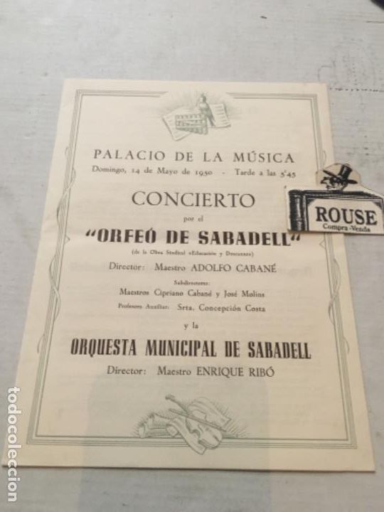 Cat&aacute;logos de M&uacute;sica: Antiguo programa m&uacute;sica - CONCIERTO POR EL ORFE&Oacute; DE SABADELL - palacio de la m&uacute;sica barcelona 14 may