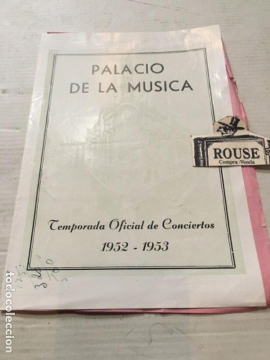 Cat&aacute;logos de M&uacute;sica: ANTIGUO PROGRAMA DE M&Uacute;SICA - PALACIO DE LA M&Uacute;SICA TEMPORADA OFICIAL DE CONCIERTOS 1952/1953 - 6 p&aacute;g.