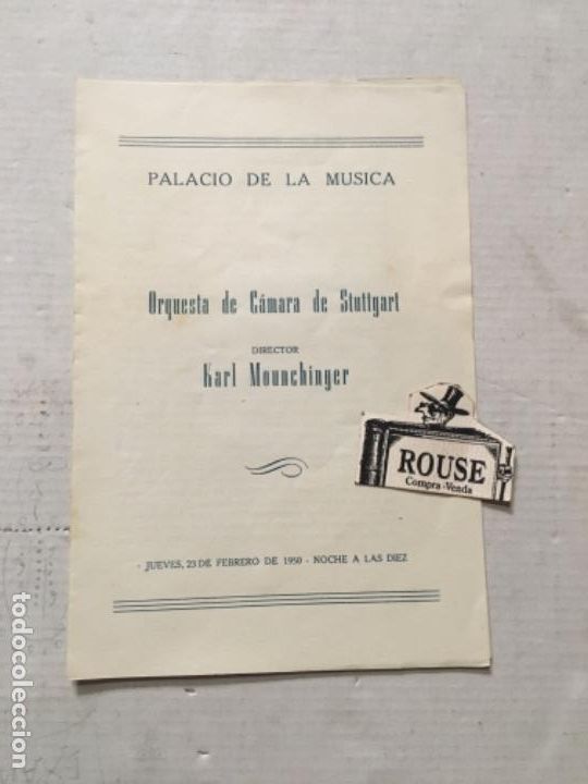 Cat&aacute;logos de M&uacute;sica: ANTIGUO PROGRAMA DE MUDICA - ORQUESTA DE C&Aacute;MARA DE STUTTGART director KARL MOUNCHINGER 23 febrero