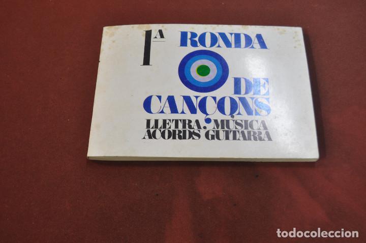 Cat&aacute;logos de M&uacute;sica: ronda de can&ccedil;ons , lletra , m&uacute;sica i acords de guitarra - edicions musicals 1969 - C&Ccedil;1