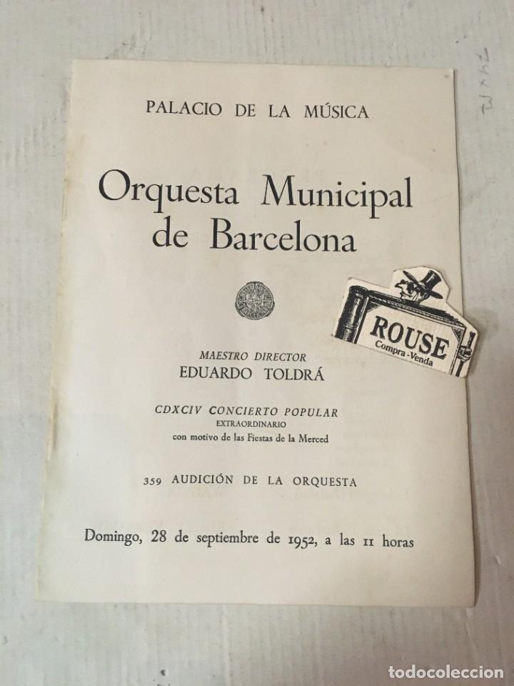 Cat&aacute;logos de M&uacute;sica: ANTIGUO PROGRAMA DE MUSICA - ORQUESTA MUNICIPAL DE BARCELONA - MAESTRO EDUARDO TOLDR&Agrave; PALACIO DE LAO