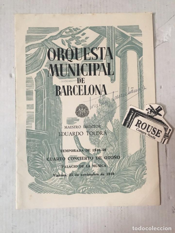 Cat&aacute;logos de M&uacute;sica: ANTIGUO PROGRAMA DE MUSICA - ORQUESTA MUNICIPAL DE BARCELONA PEDRO VALLRIBERA