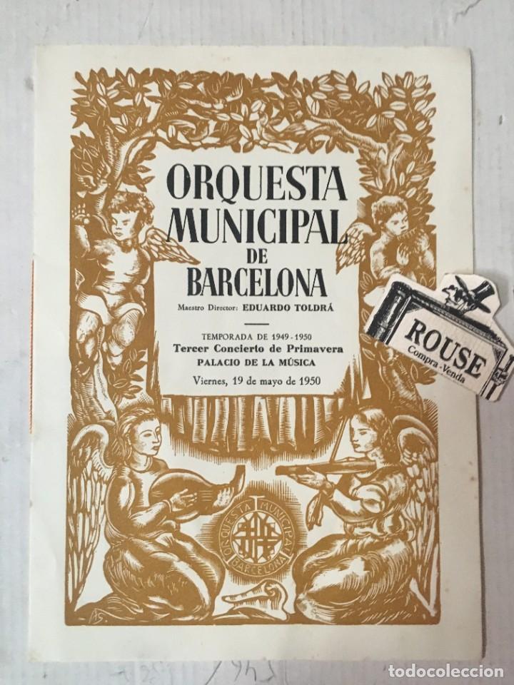Cat&aacute;logos de M&uacute;sica: ANTIGUO PROGRAMA DE MUSICA - ORQUESTA MUNICPAL DE BARCELONA maestro ERNEST BOUR temporada 1949-50