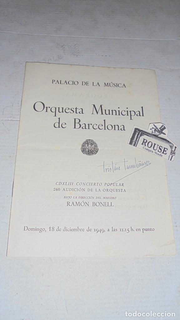 Catalogues de Musique: ANTIGUO PROGRAMA DE MUSICA - PALACIO DE LA MUSICA , ORQUESTA MUNICIPAL DE BARCELONA MAESTRO RAM&Oacute;N BO