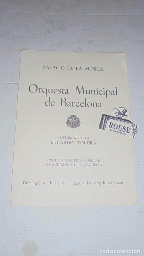 Cat&aacute;logos de M&uacute;sica: ANTIGUO PROGRAMA DE MUSICA - PALACIO DE LA MUSICA , ORQUESTA MUNICIPAL DE BARCELONA MAESTRO EDUARDO