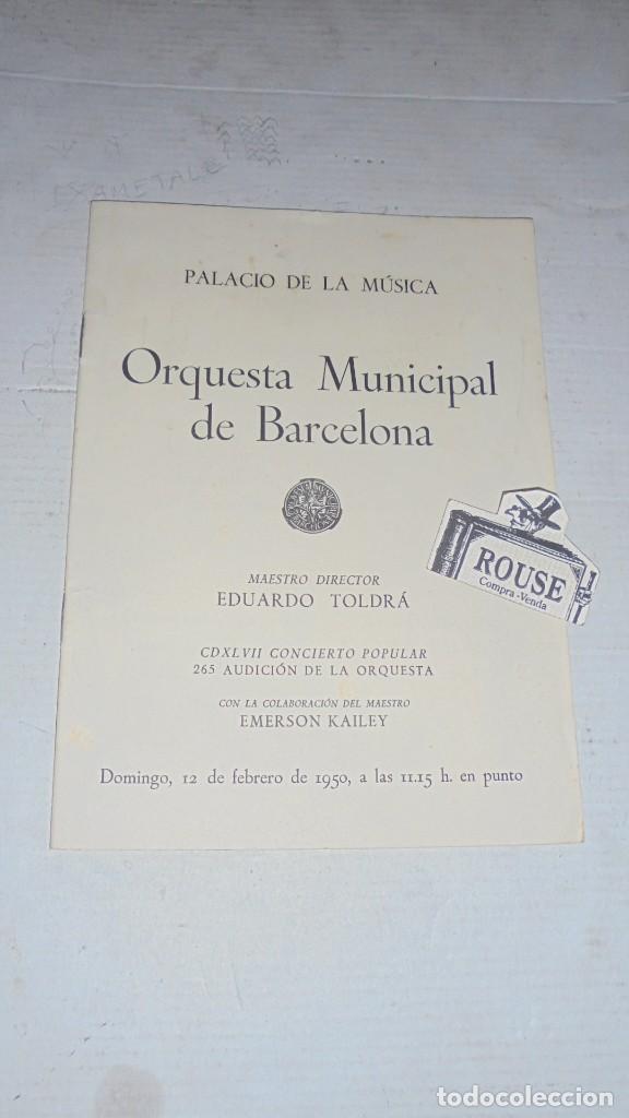 Cat&aacute;logos de M&uacute;sica: ANTIGUO PROGRAMA DE MUSICA - PALACIO DE LA MUSICA , ORQUESTA MUNICIPAL DE BARCELONA MAESTRO EDUARDO