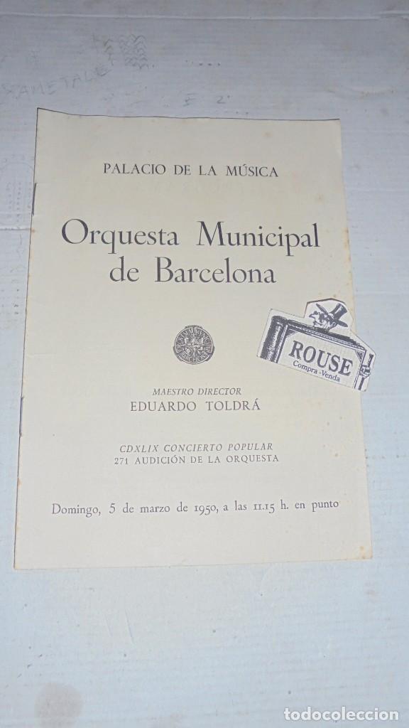 Cat&aacute;logos de M&uacute;sica: ANTIGUO PROGRAMA DE MUSICA - PALACIO DE LA MUSICA , ORQUESTA MUNICIPAL DE BARCELONA MAESTRO EDUARDO