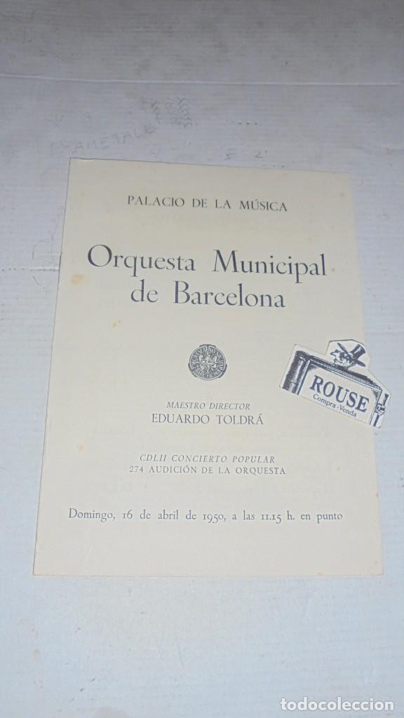 Cat&aacute;logos de M&uacute;sica: ANTIGUO PROGRAMA DE MUSICA - PALACIO DE LA MUSICA , ORQUESTA MUNICIPAL DE BARCELONA MAESTRO EDUARDO