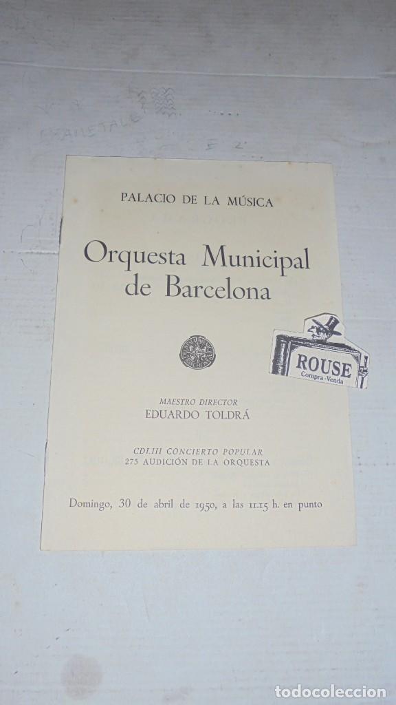 Cat&aacute;logos de M&uacute;sica: ANTIGUO PROGRAMA DE MUSICA - PALACIO DE LA MUSICA , ORQUESTA MUNICIPAL DE BARCELONA MAESTRO EDUARDO