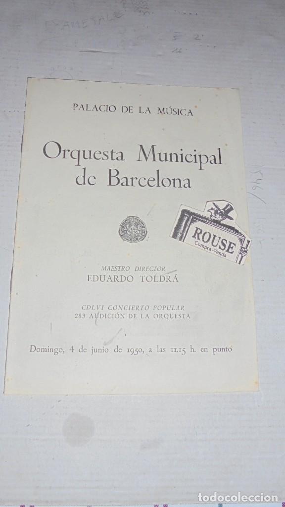 Cat&aacute;logos de M&uacute;sica: ANTIGUO PROGRAMA DE MUSICA - PALACIO DE LA MUSICA , ORQUESTA MUNICIPAL DE BARCELONA MAESTRO EDUARDO