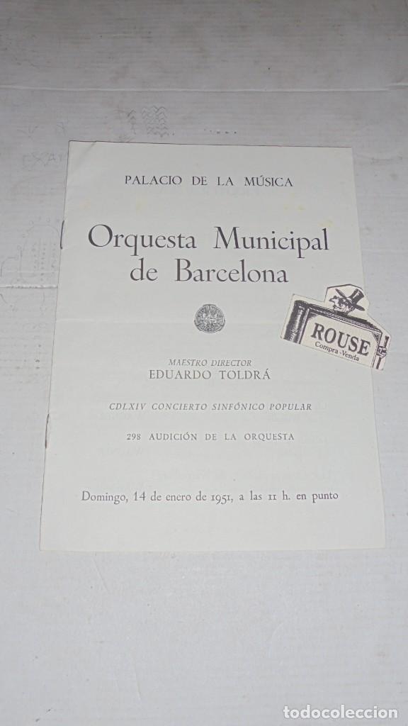Cat&aacute;logos de M&uacute;sica: ANTIGUO PROGRAMA DE MUSICA - PALACIO DE LA MUSICA , ORQUESTA MUNICIPAL DE BARCELONA MAESTRO EDUARDO