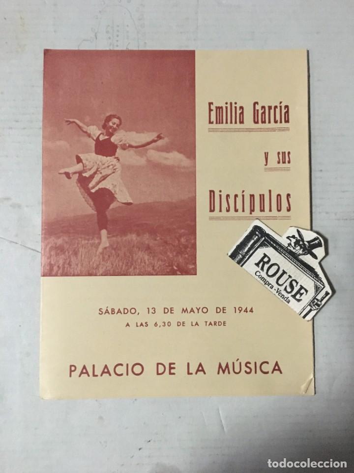 Cat&aacute;logos de M&uacute;sica: ANTIGUO PROGRAMA DE MUSICA/DANZA - EMILIA GARCIA Y SUS DISCIPULOS PALACIO DE LA MUSICA 13 MAYO 1944