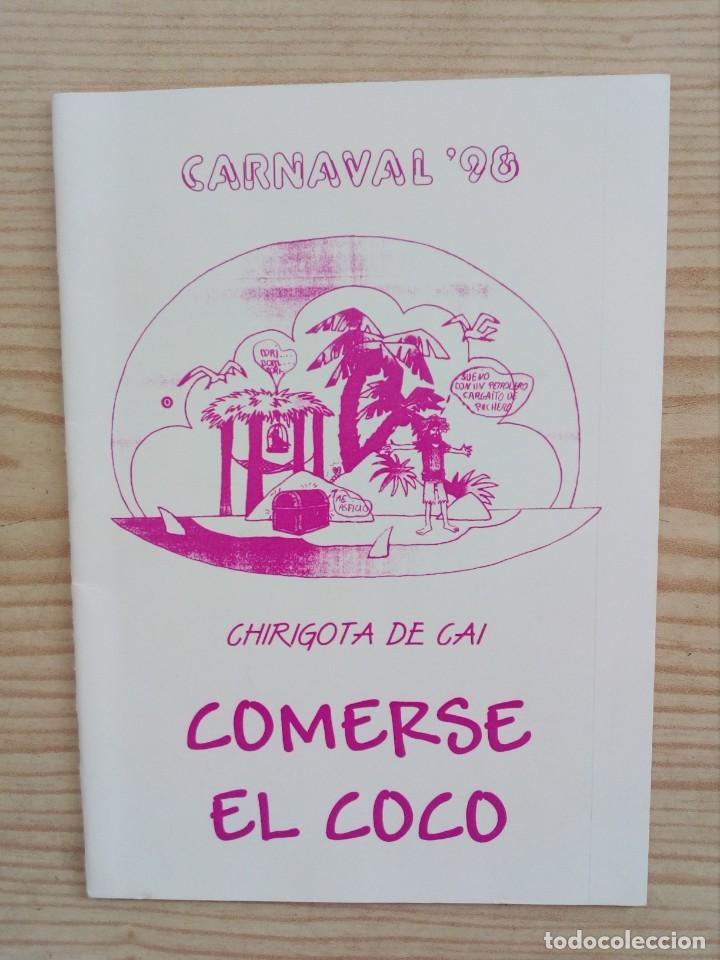 Cat&aacute;logos de m&uacute;sica: Libreto Carnaval Comerse El Coco - Chirigota 98 - Foto 1