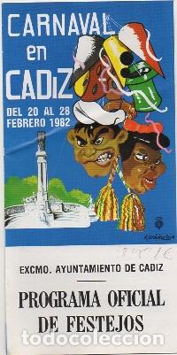 Cat&aacute;logos de M&uacute;sica: CARNAVAL DE CADIZ 1982. PROGRAMA OFICIAL DE FESTEJOS A-C-2038,8