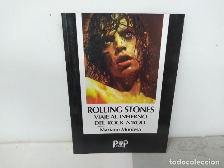 Cat&aacute;logos de M&uacute;sica: LIBRO MUSICA ROLLING STONES VIAJE AL INFIERNO DEL ROCK AND ROLL MARIANO MUNIESA