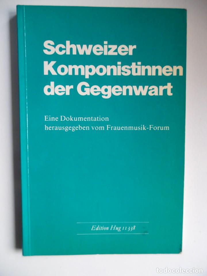 Cat&aacute;logos de M&uacute;sica: Schweizer Komponistinnen der Gegenwart